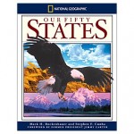 National Geographic Our Fifty States Reference Book