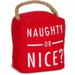 Naughty or Nice Door Stopper